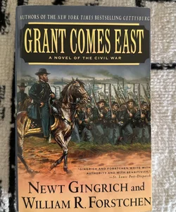 Grant Comes East