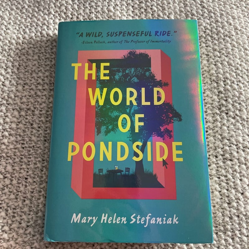 The World of Pondside