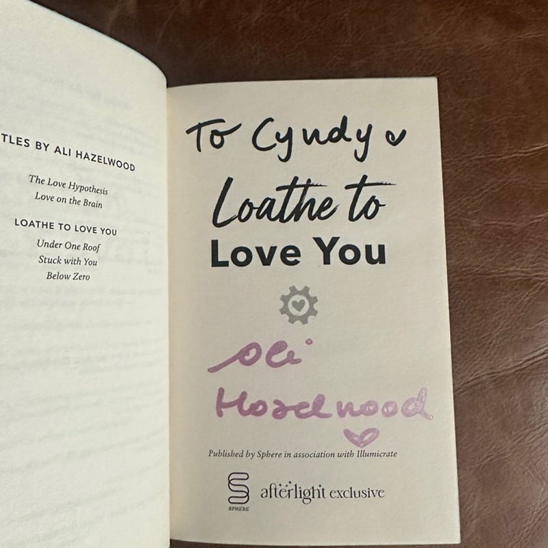 Afterlight Exclusive: Loathe to Love You by Ali Hazelwood