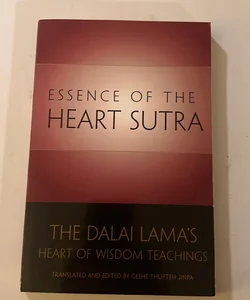 The Essence of the Heart Sutra