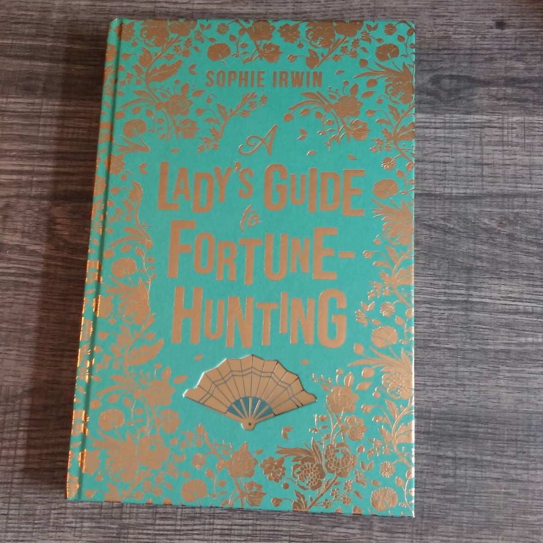 A Lady's Guide to Fortune-Hunting