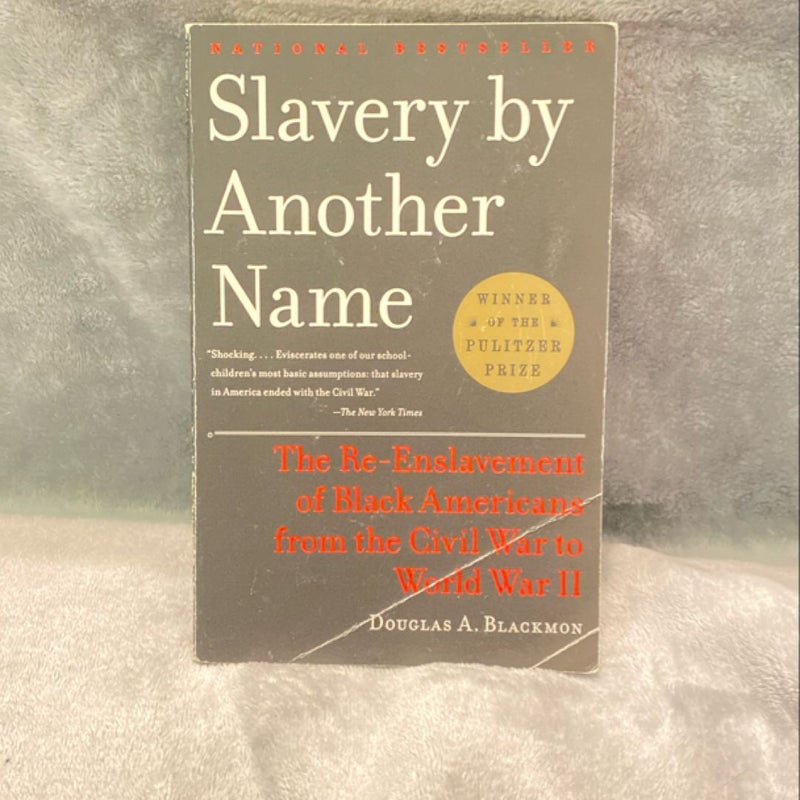 Slavery by Another Name