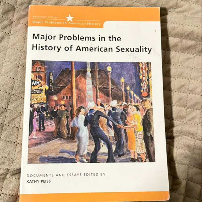 Major Problems in the History of American Sexuality