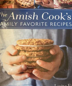The Amish Cook's Family Favorite Recipes