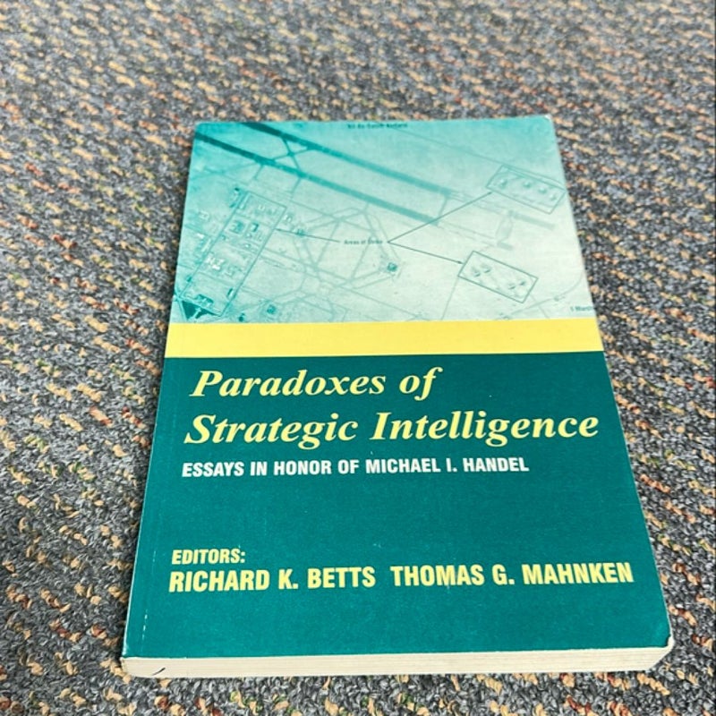 Paradoxes of Strategic Intelligence