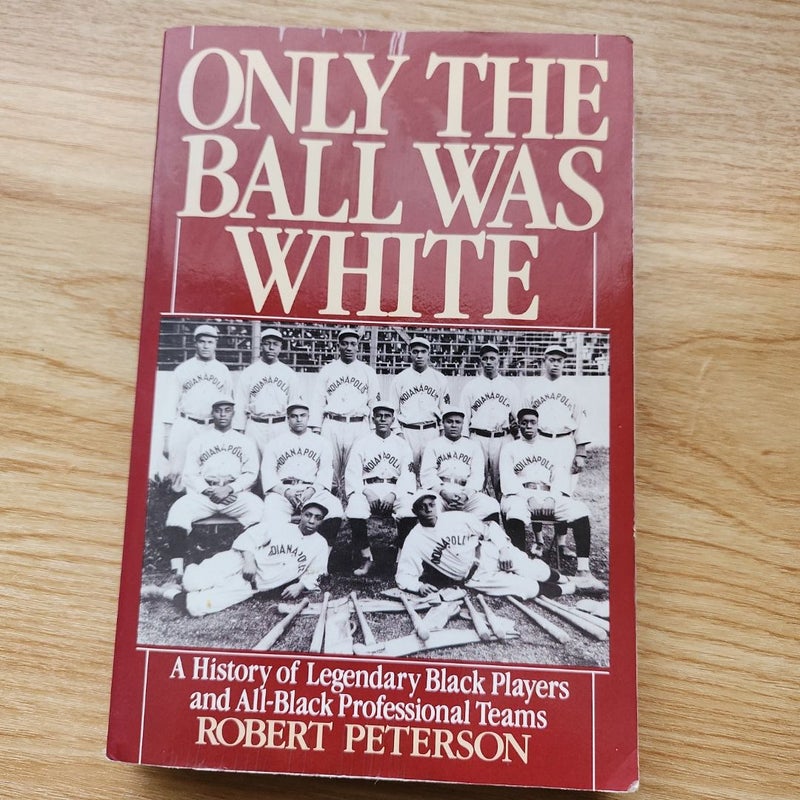 Only the Ball Was White