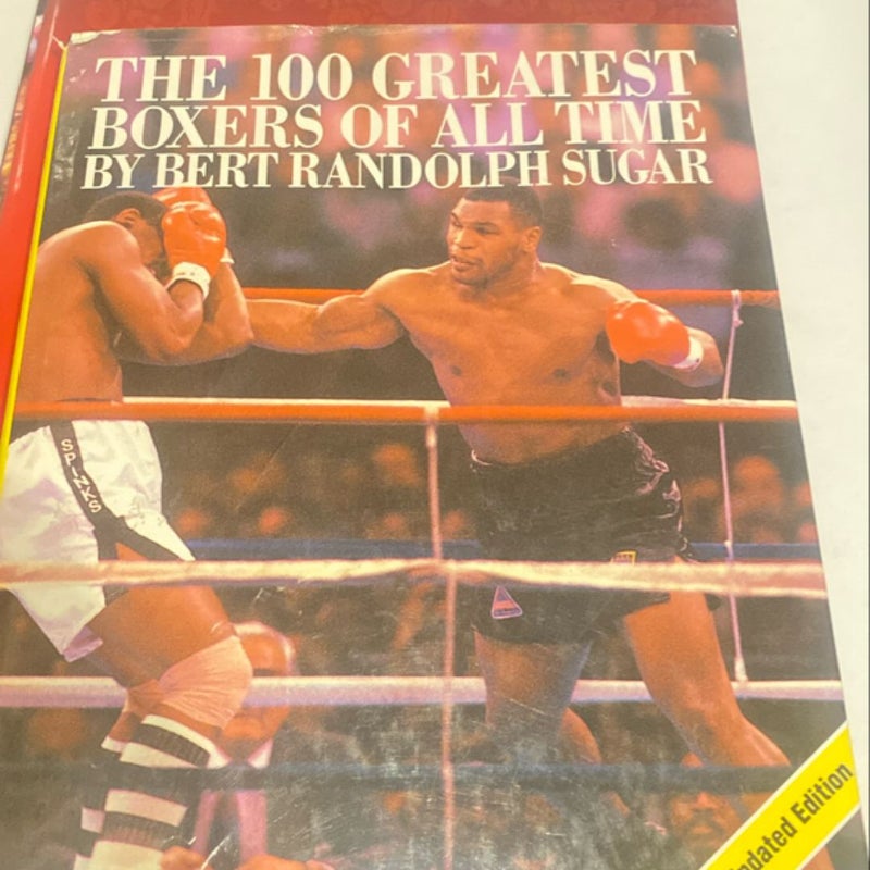 The One Hundred Greatest Boxers of All Time