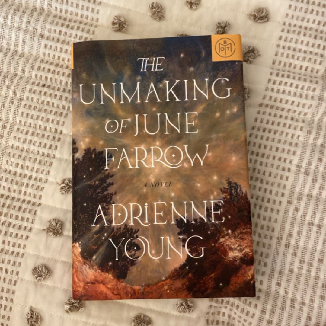 The Unmaking of June Farrow