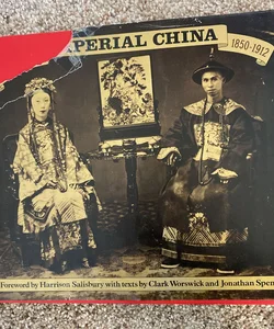 Imperial China 1850 to 1912