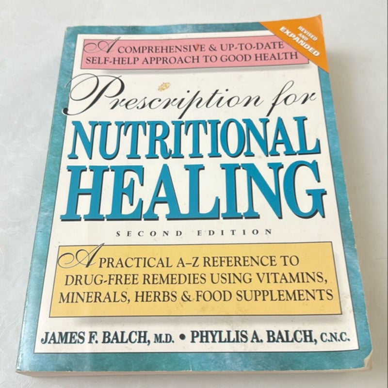 Prescription for Nutritional Healing