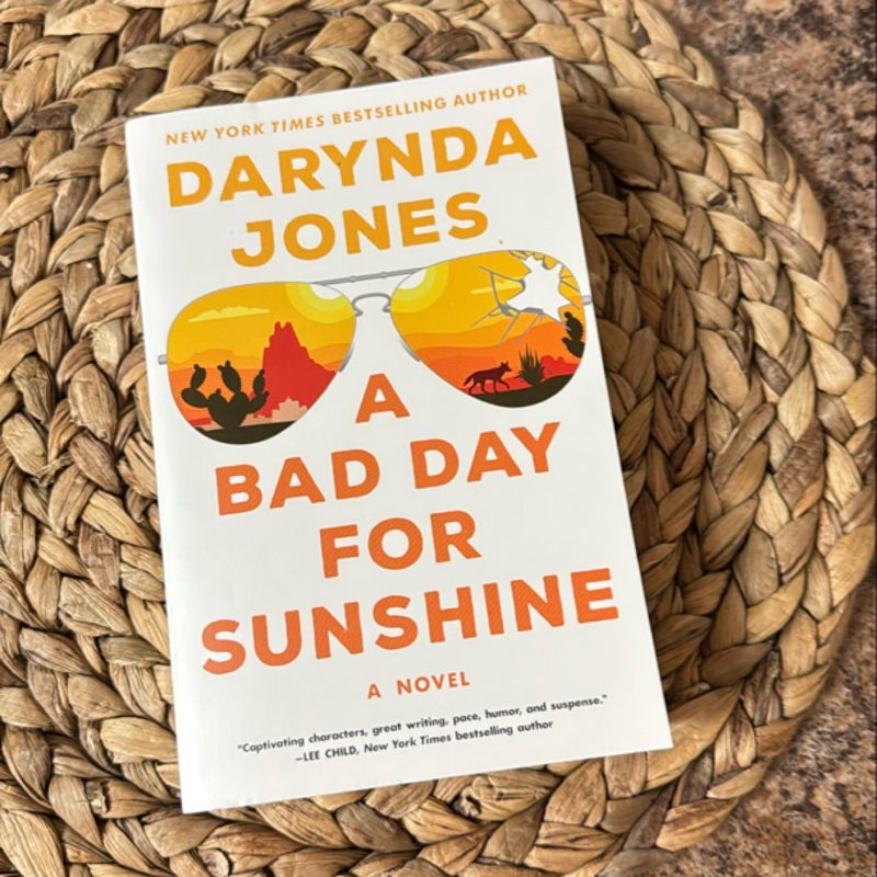 A Bad Day for Sunshine