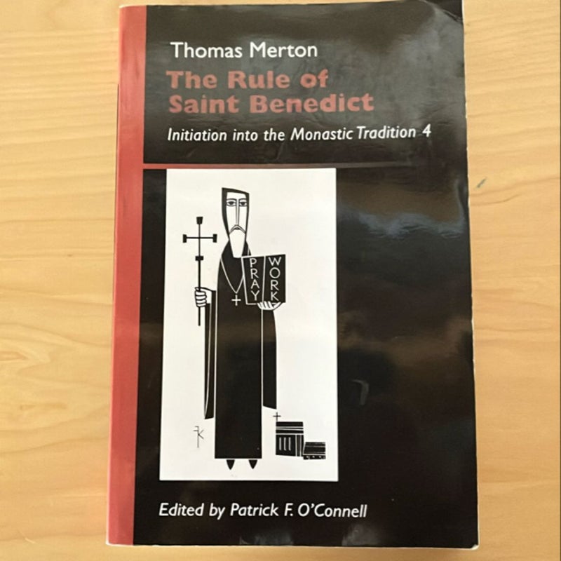 The Rule of Saint Benedict