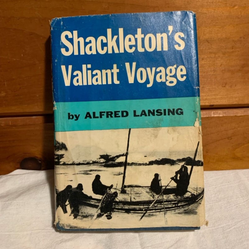 Shackleton’s Valiant Voyage