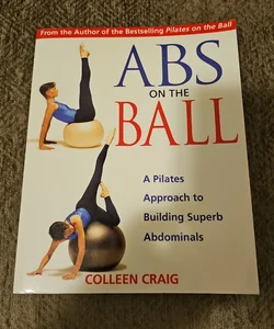 Abs on the Ball