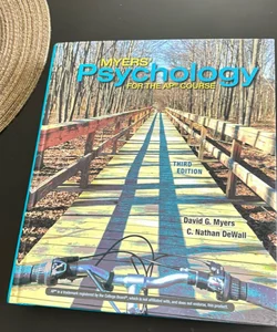 Myers' Psychology for the AP® Course