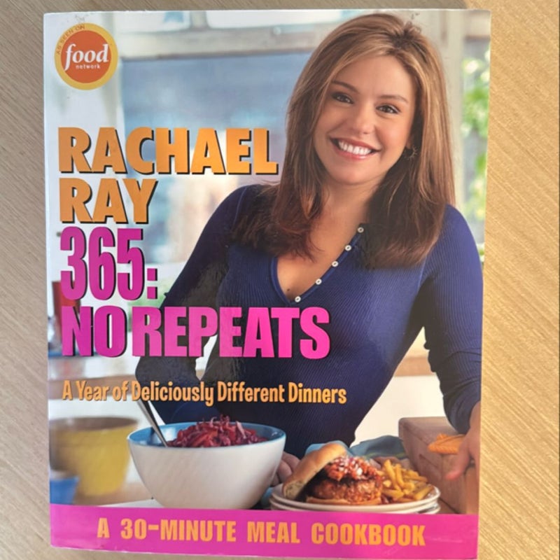 Rachael Ray 365: No Repeats