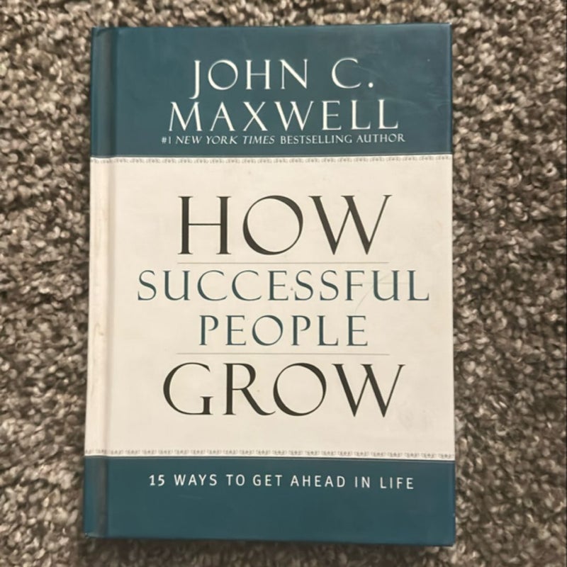 How Successful People Grow