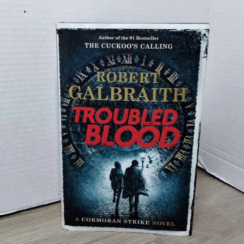 Troubled Blood ( First Edition First Printing)