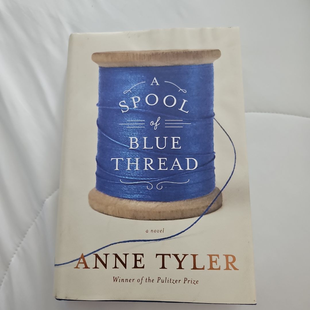 A Spool of Blue Thread