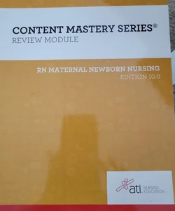 RN Maternal Newborn Nursing Edition 10. 0