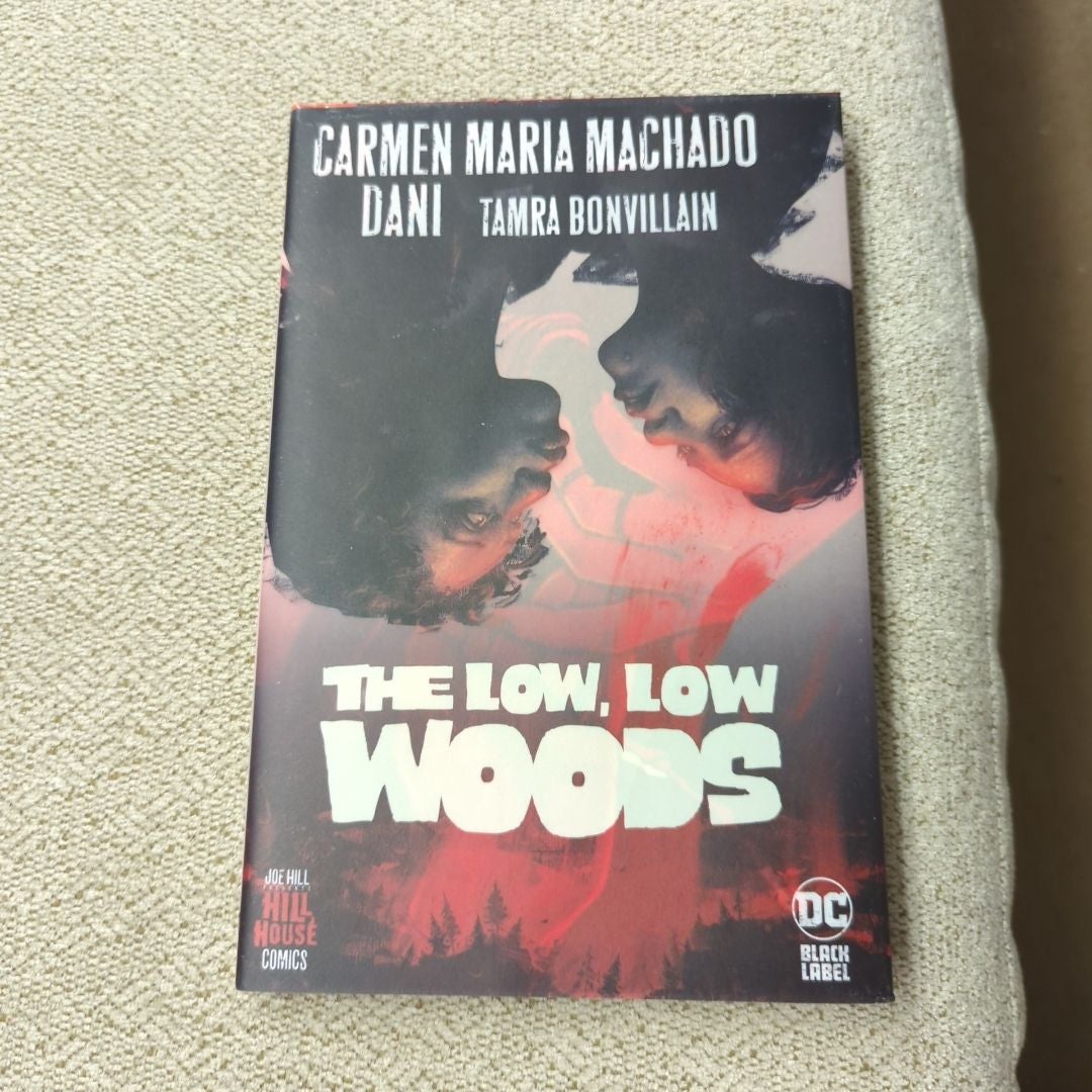 The Low, Low Woods (Hill House Comics)