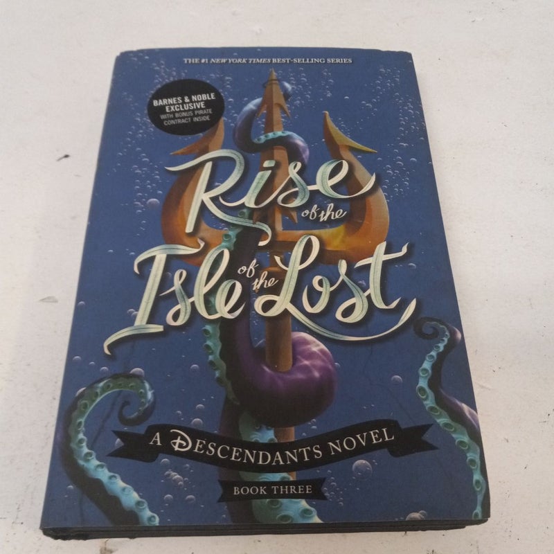 Rise of the Isle of the Lost (a Descendants Novel, Book 3)