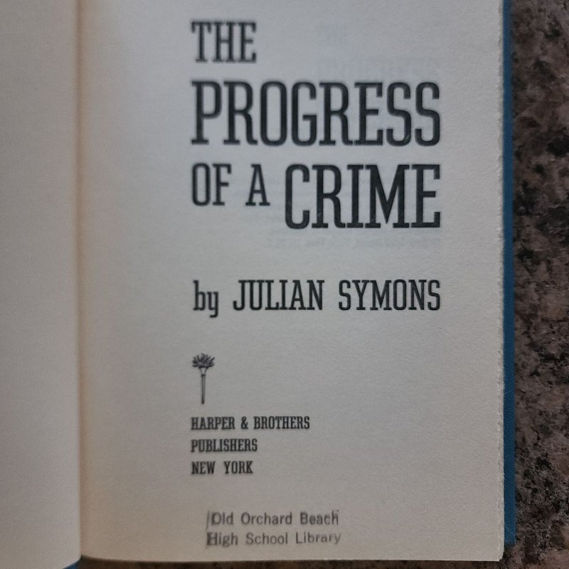 The progress of a crime