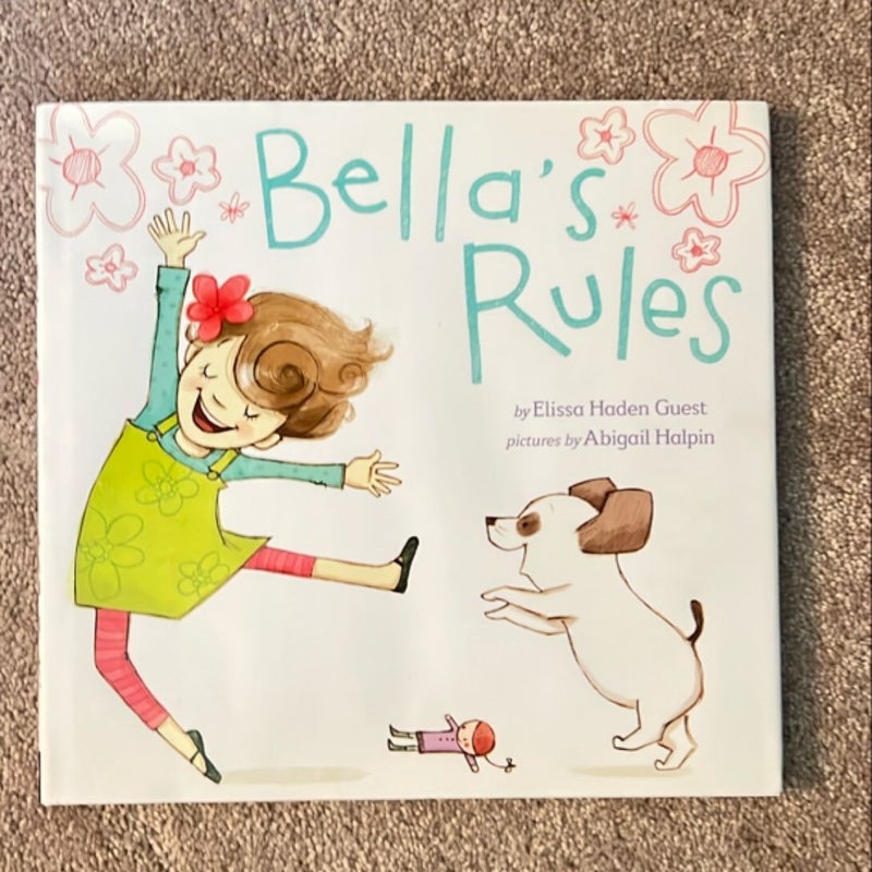 Bella's Rules