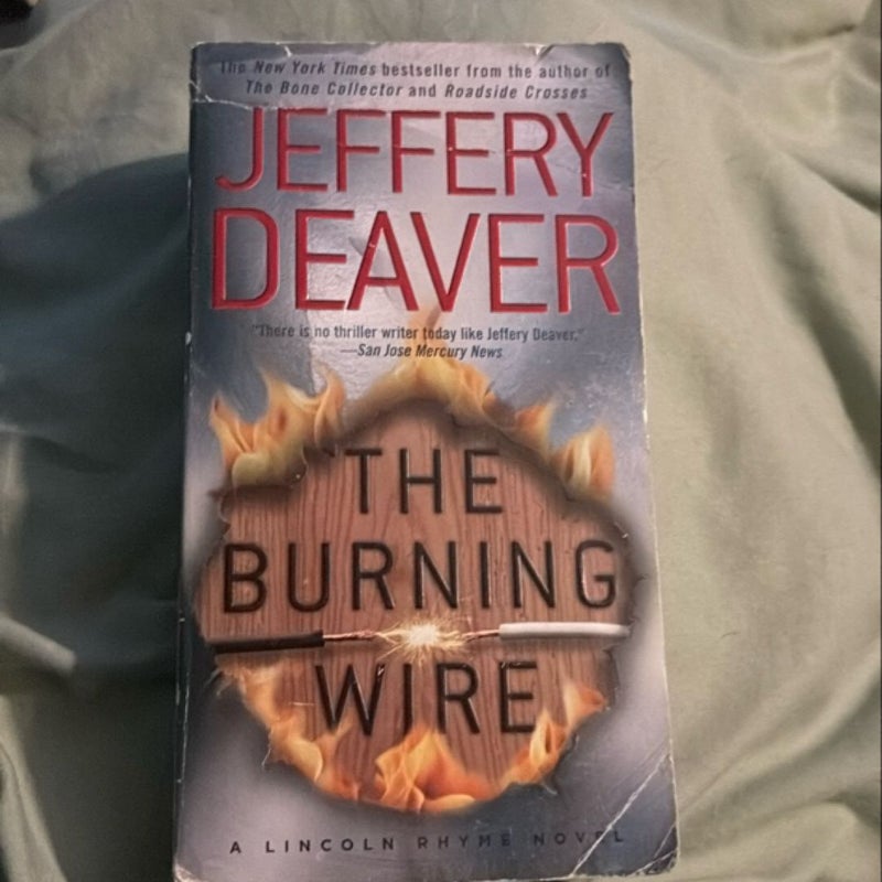 The Burning Wire