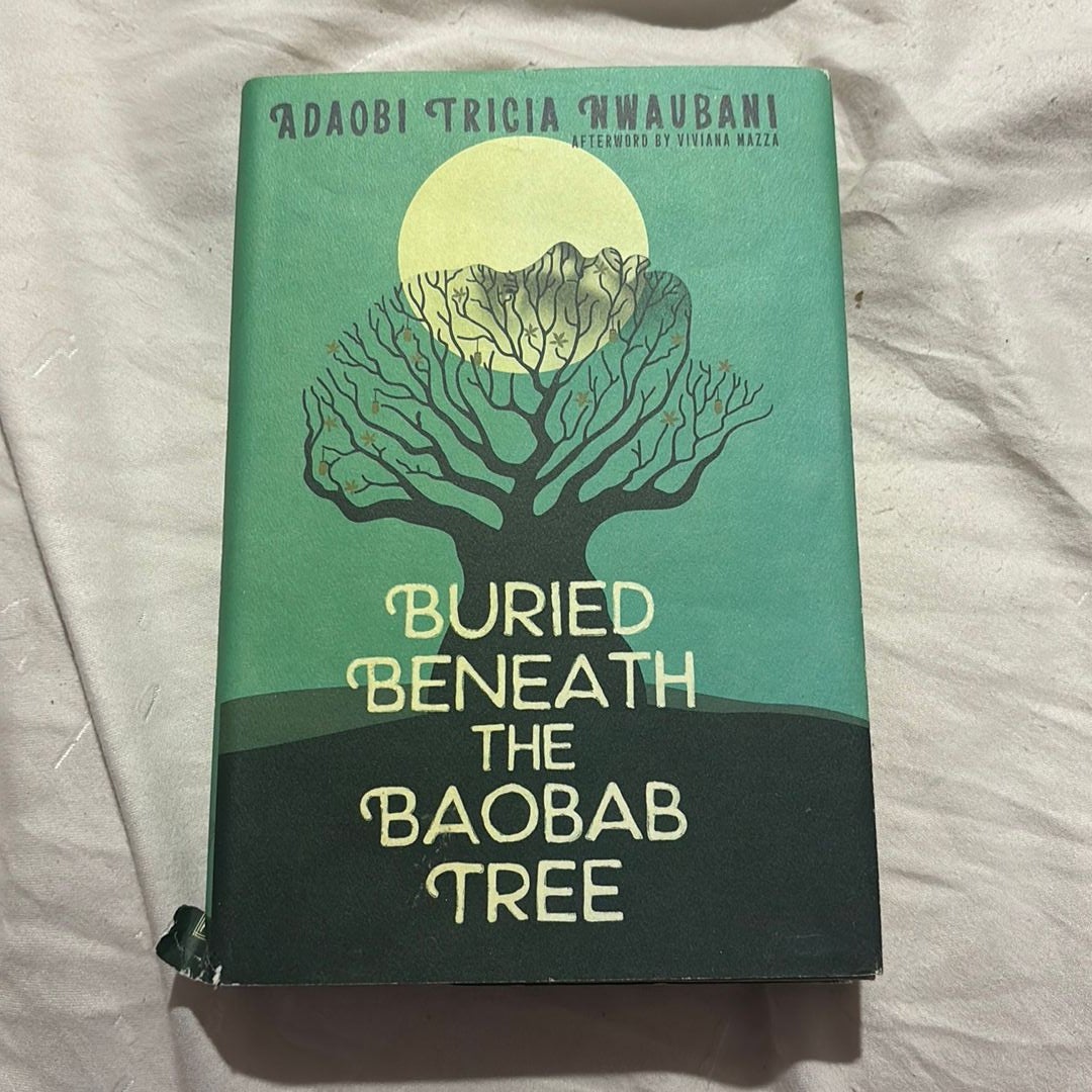 Buried Beneath the Baobab Tree