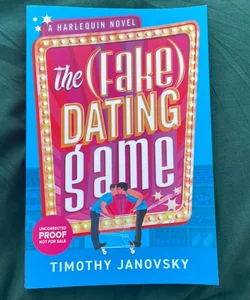 The Fake Dating Game