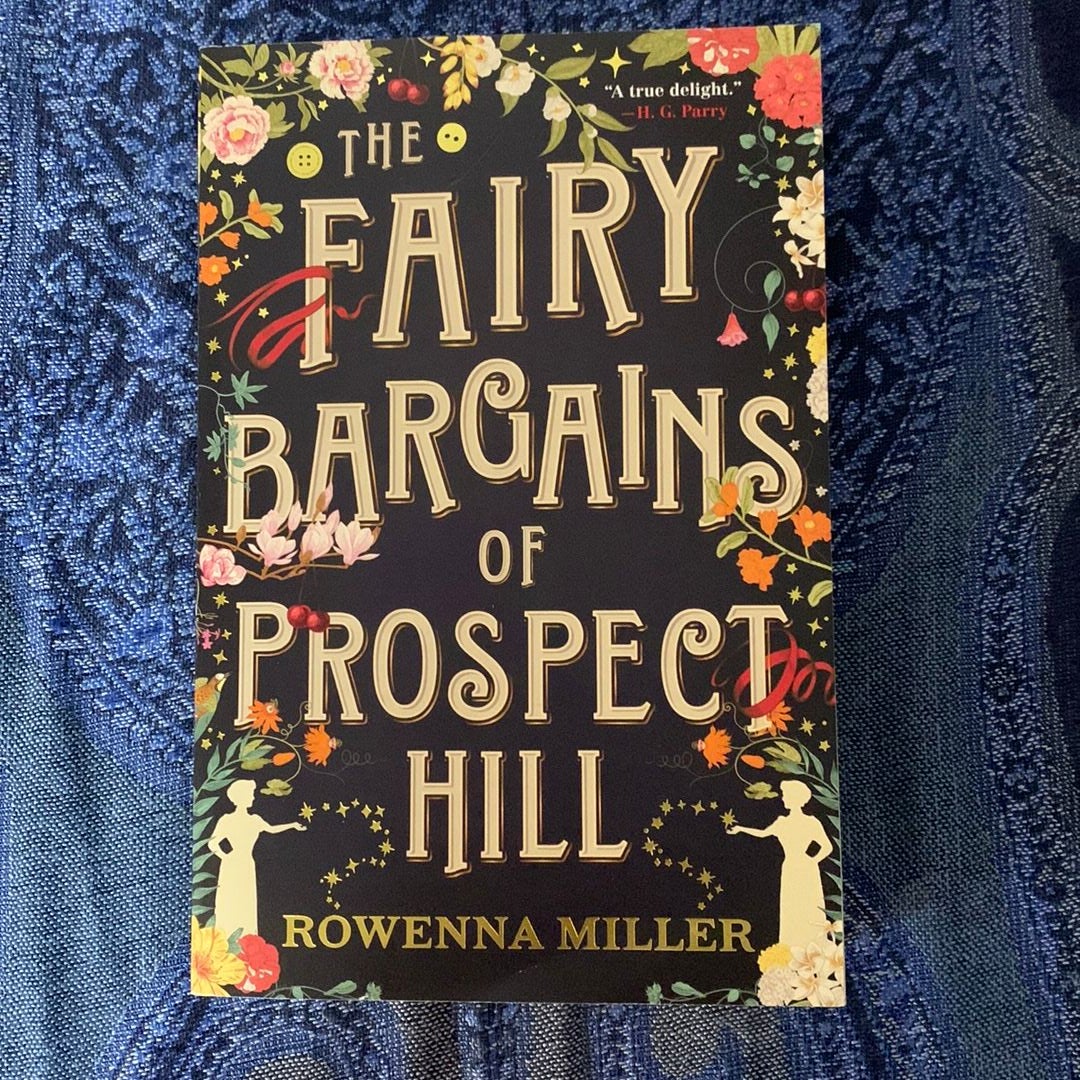 The Fairy Bargains of Prospect Hill