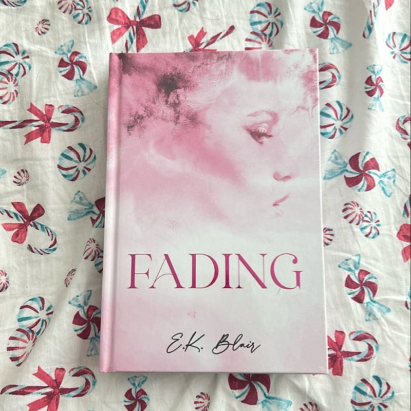 Fading by E.K. Blair, Hardcover | Pangobooks
