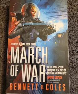 Virtues of War: March of War