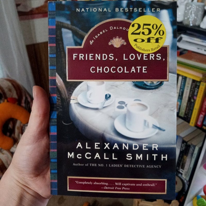 Friends, Lovers, Chocolate