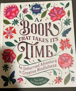 A Book That Takes Its Time