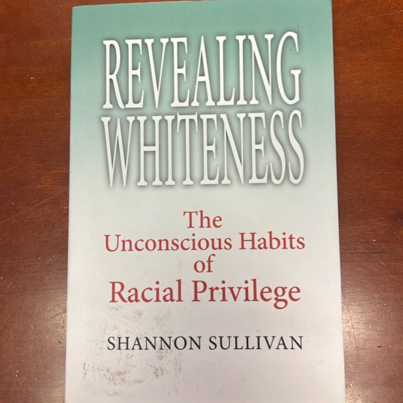 Revealing Whiteness