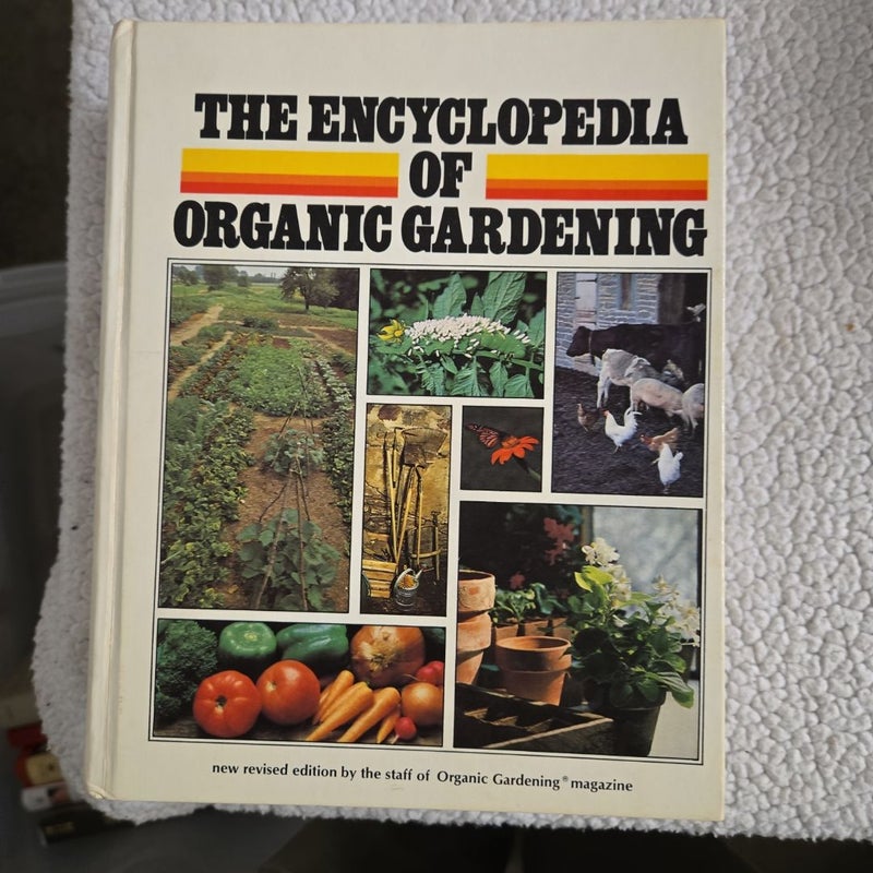 Encyclopedia of Organic Gardening