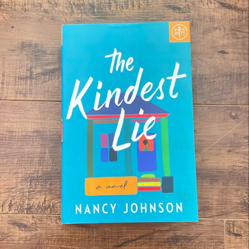 The Kindest Lie