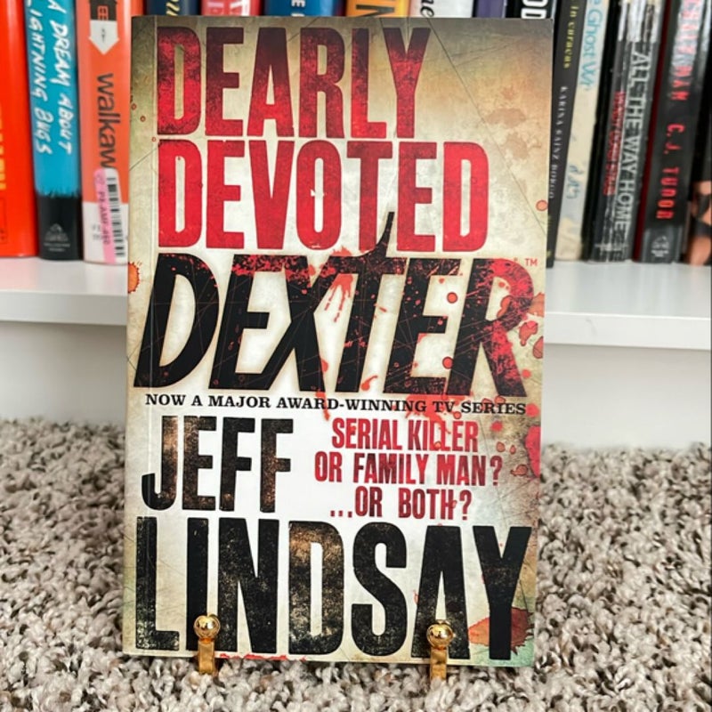 Dearly Devoted Dexter