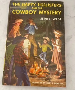 The Happy Hollisters and The Cowboy Mystery