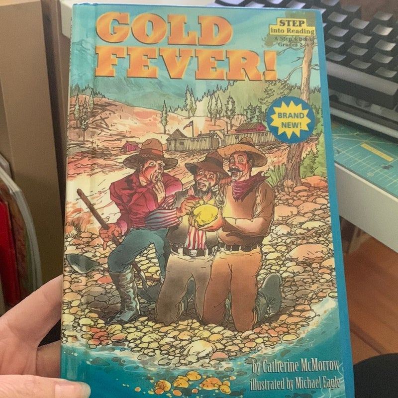 Gold Fever!