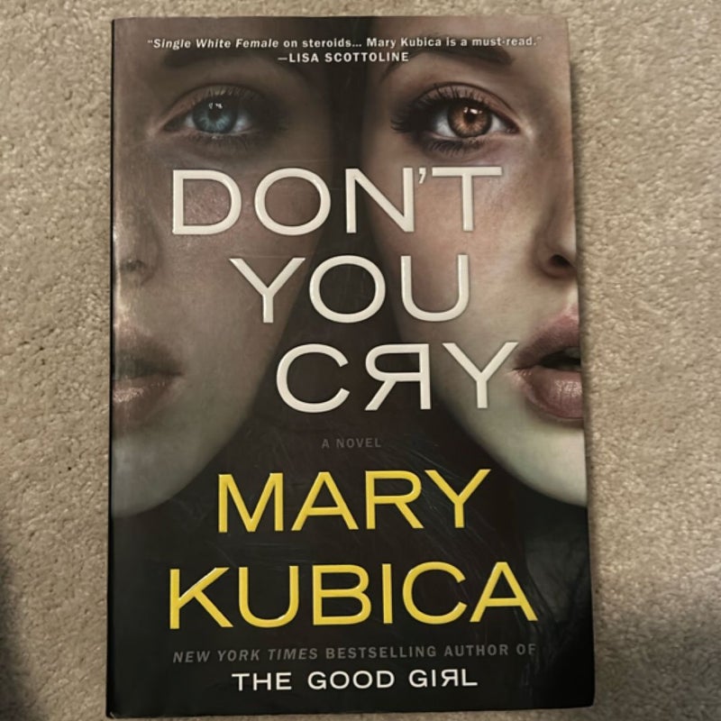 Don't You Cry