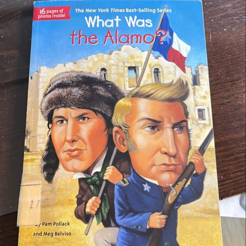 What Was the Alamo?