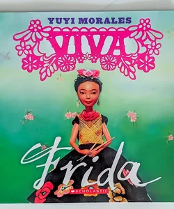 Viva Frida (bilingual English/Spanish book)