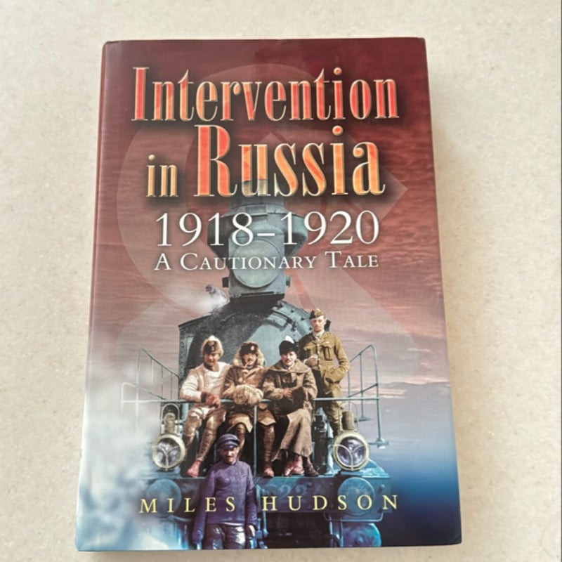 Intervention in Russia, 1918-1920