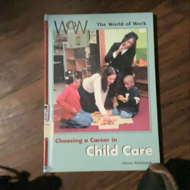 Choosing a Career in Child Care