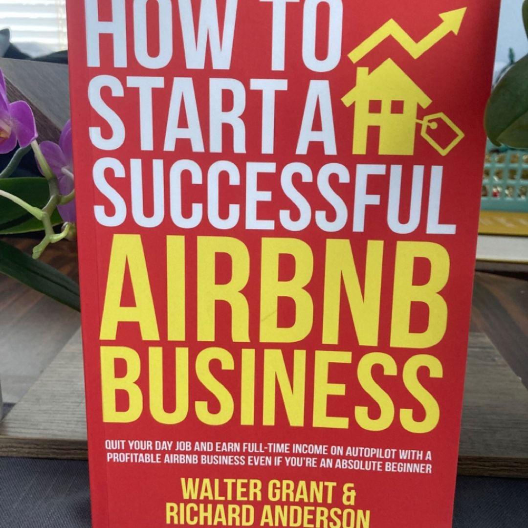 How to Start a Successful Airbnb Business