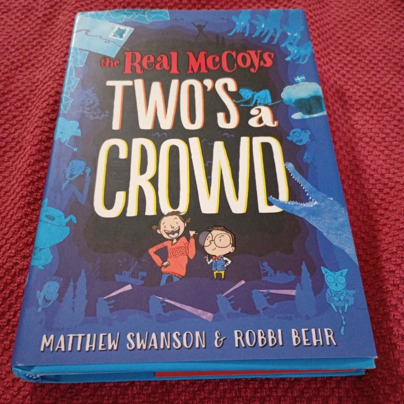 The Real Mccoys: Two's a Crowd