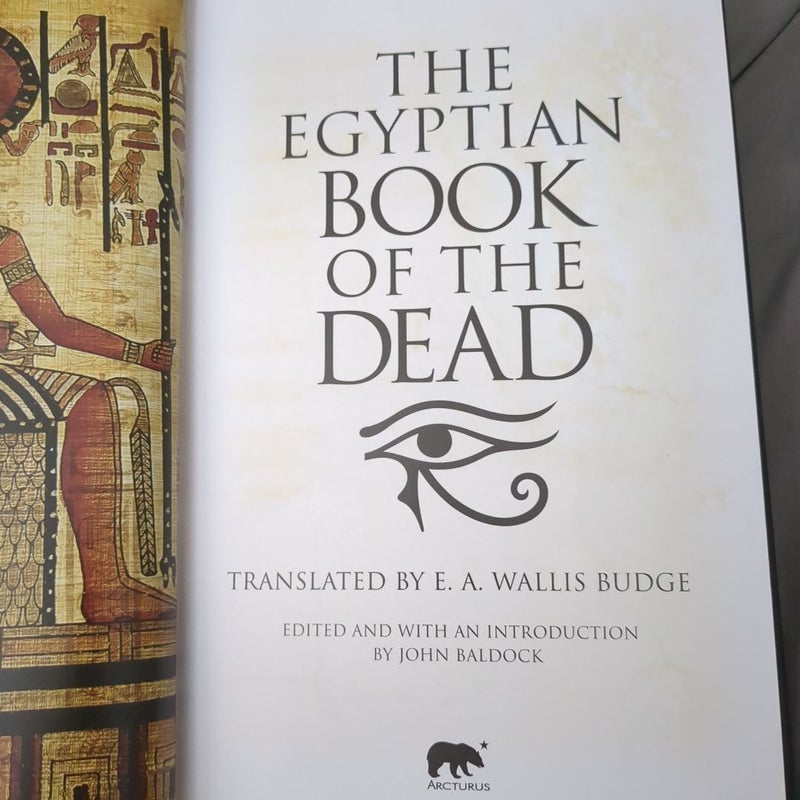 The Egyptian Book Of The Dead.